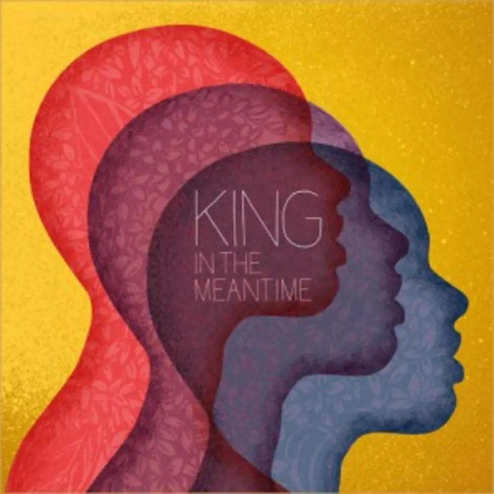 KING Releases Debut Single, &#8216;In the Meantime&#8217;