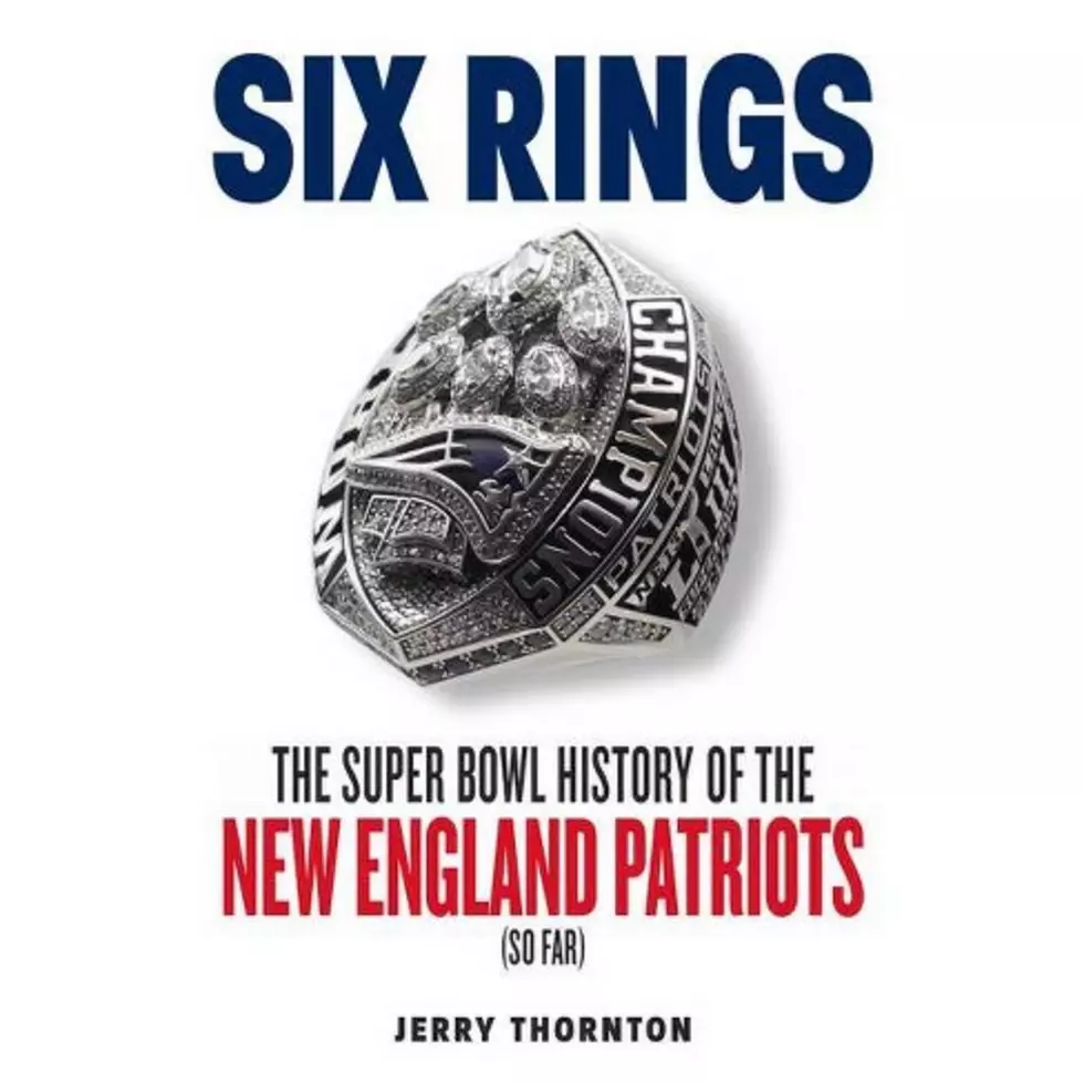 Jerry Thornton, Author of &#8220;Six Rings,&#8221; Talks Patriots, Brady and Belichick