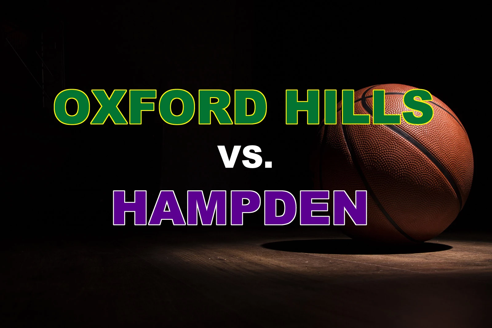 Oxford Hills Vikings Visit Hampden Broncos in Boys' Basketball