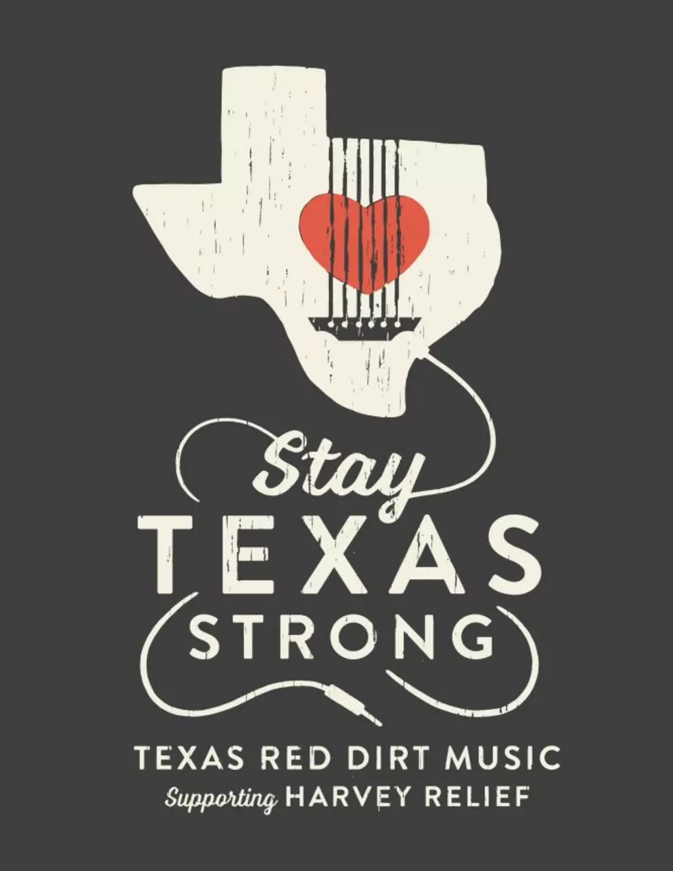 Texas Music Community launches &#8216;Stay Texas Strong&#8217; for #HurricaneHarveyRelief