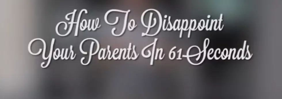 How To Upset Your Parents Within A Minute [VIDEO]