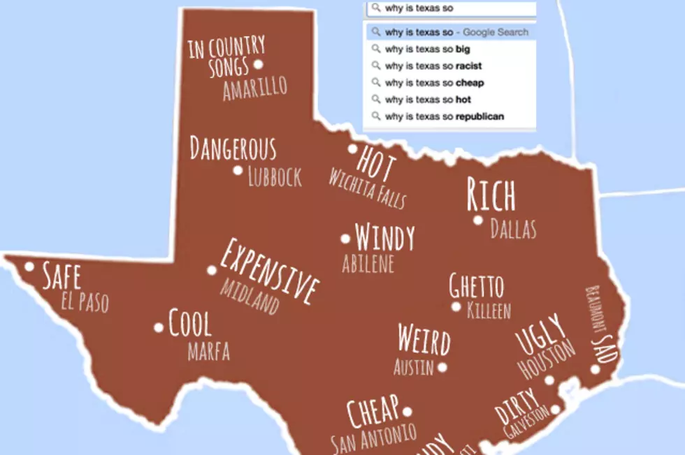Texas, According to Google Search Autocomplete