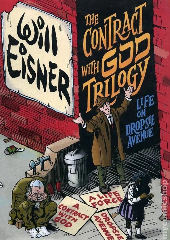 a contract with god and other tenement stories by will eisner