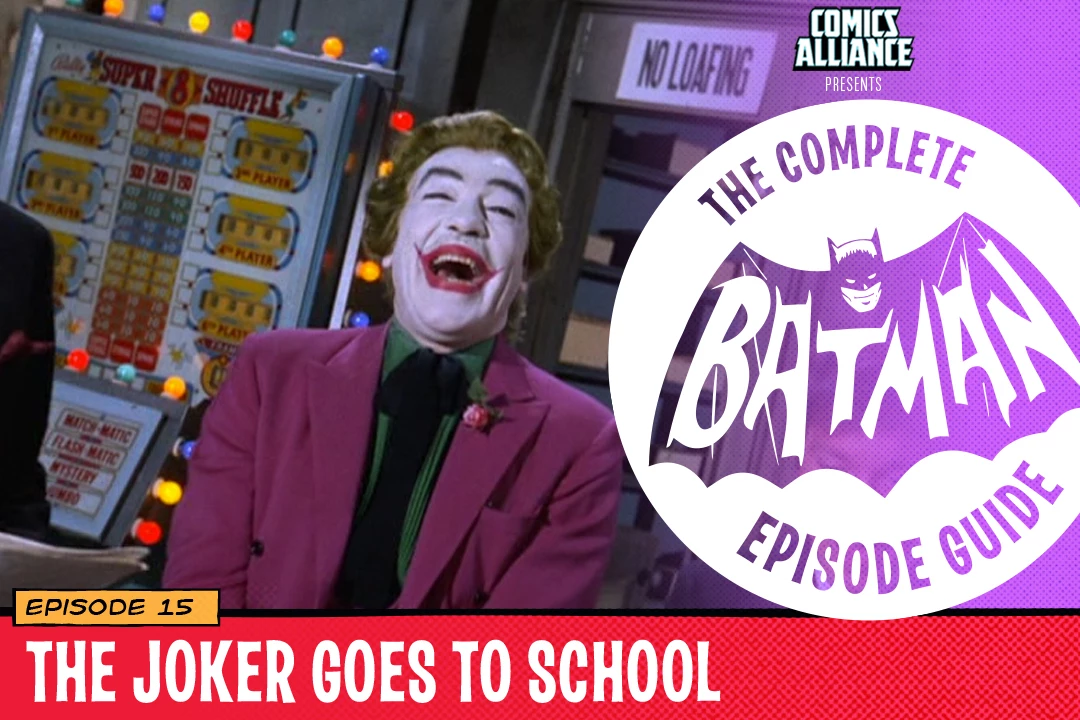 The Batman 66 Episode Guide 1x15: The Joker Goes To School