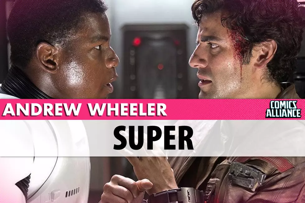 Super: Can We Have Nice Things? The Big Gay Poe Dameron Question