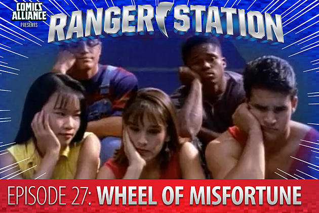 Ranger Station Episode 27: Wheel Of Misfortune
