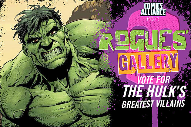 Rogues&#8217; Gallery: Who Is The Hulk&#8217;s Greatest Enemy? [Poll]