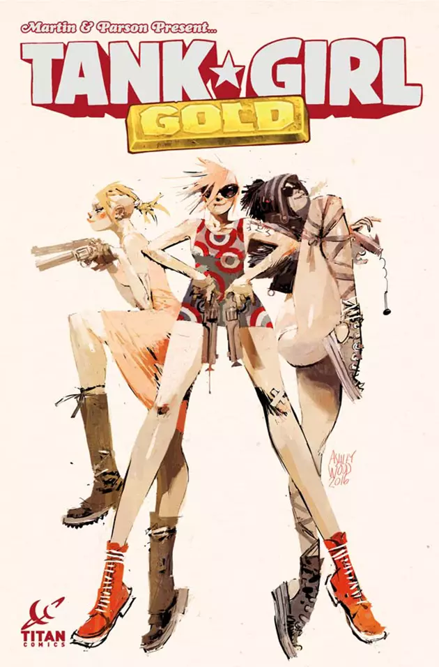 Tank Girl Returns In &#8216;Tank Girl: Gold&#8217; By Martin And Parson From Titan Comics