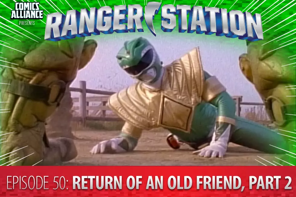Ranger Station Episode 50: Return Of An Old Friend, Part Two