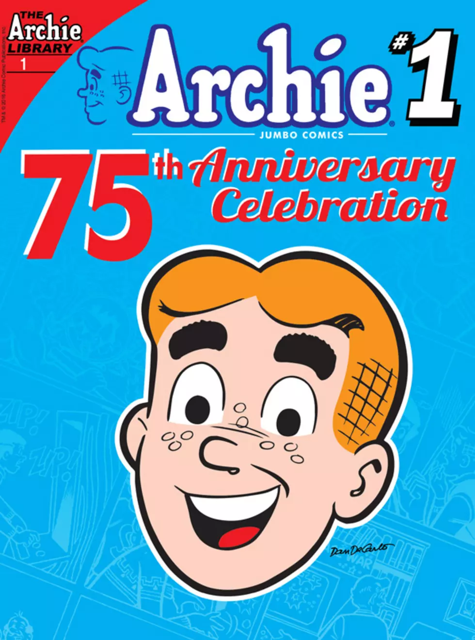 Celebrate The Archieversary (And This Week&#8217;s Longest Title) With &#8216;Archie Jumbo Comics 75th Anniversary Celebration Digest&#8217; #1 [Preview]