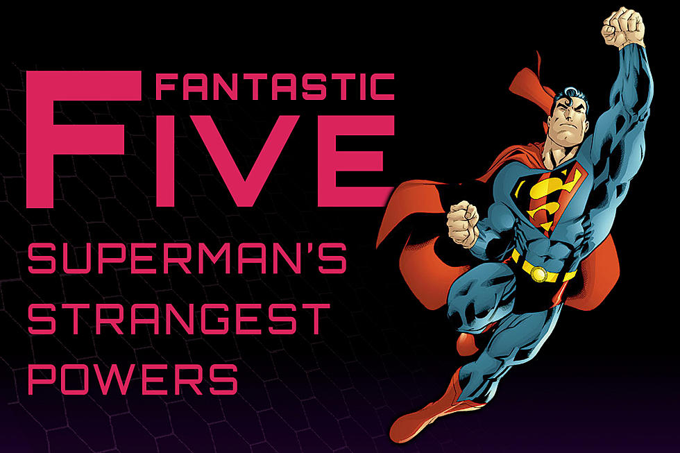 Fantastic Five: Superman's Strangest Powers