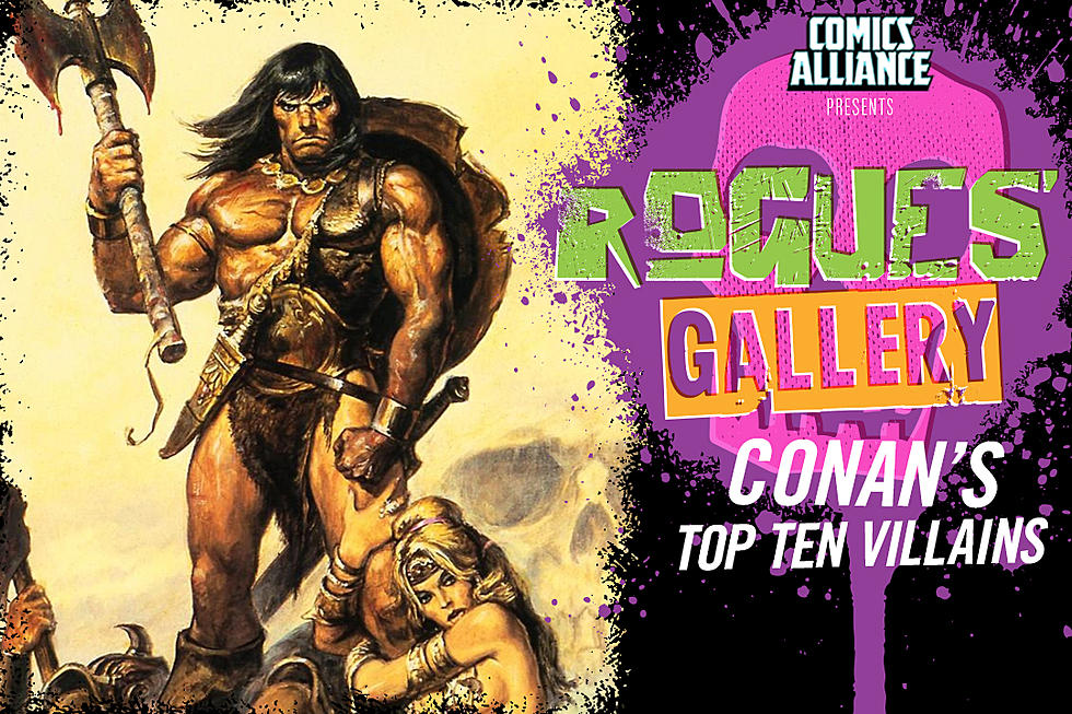Rogues’ Gallery: Conan The Barbarian’s Top Ten Villains [Fantasy Week]