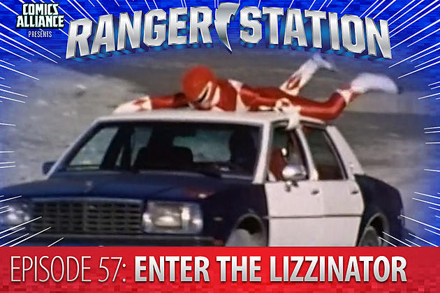 Ranger Station Episode 57: Enter The Lizzinator