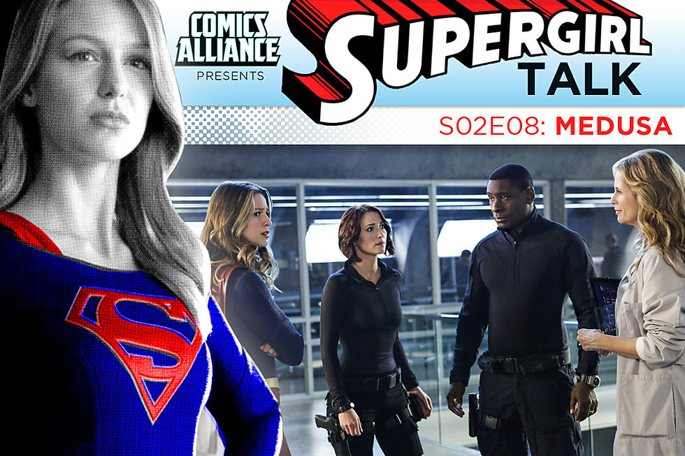 'Supergirl' Post-Show Analysis: Season 2 Episode 8: 'Medusa'