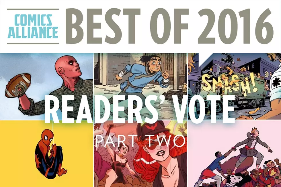 Comics Alliance’s Best Of 2016: Readers’ Vote, Part Two