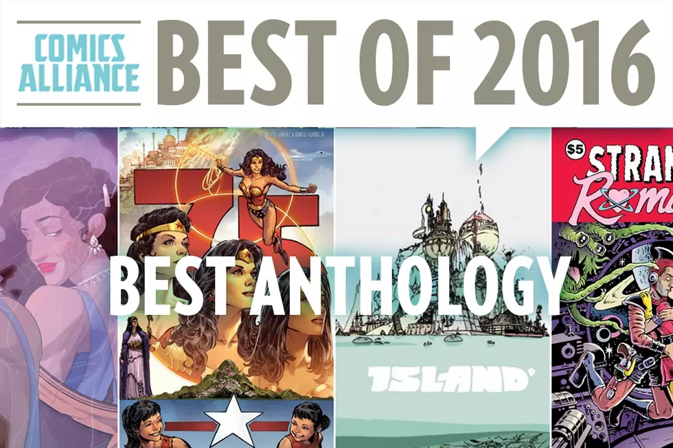 ComicsAlliance’s Best of 2016: The Best Anthology Comic of 2016