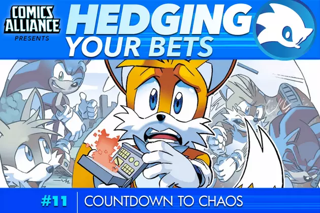 Hedging Your Bets #11: Countdown To Chaos