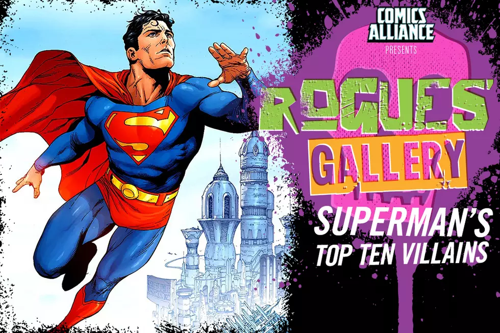 Rogues’ Gallery: Superman’s Top Ten Villains