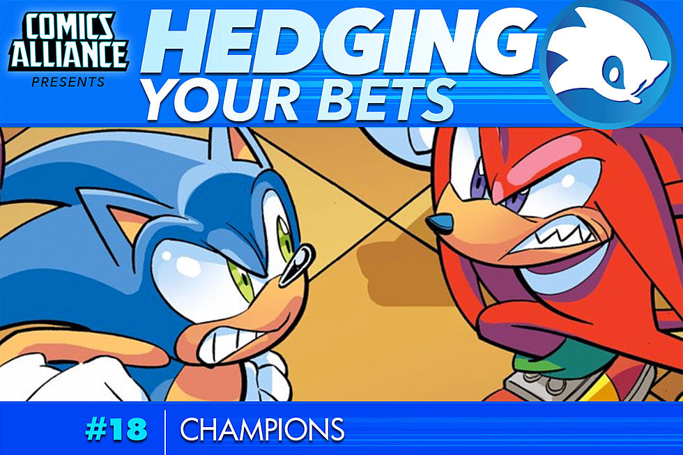 Hedging Your Bets #18: Champions