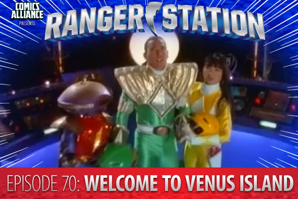 Ranger Station Episode 70: Welcome To Venus Island