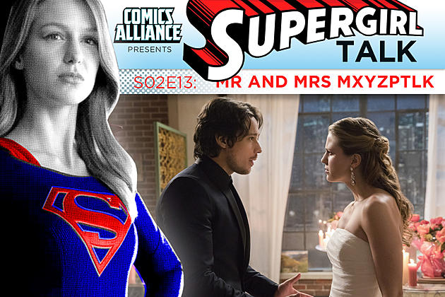&#8216;Supergirl&#8217; Post-Show Analysis: Season 2 Episode 13: &#8216;Mr. &#038; Mrs. Mxyzptlk&#8217;