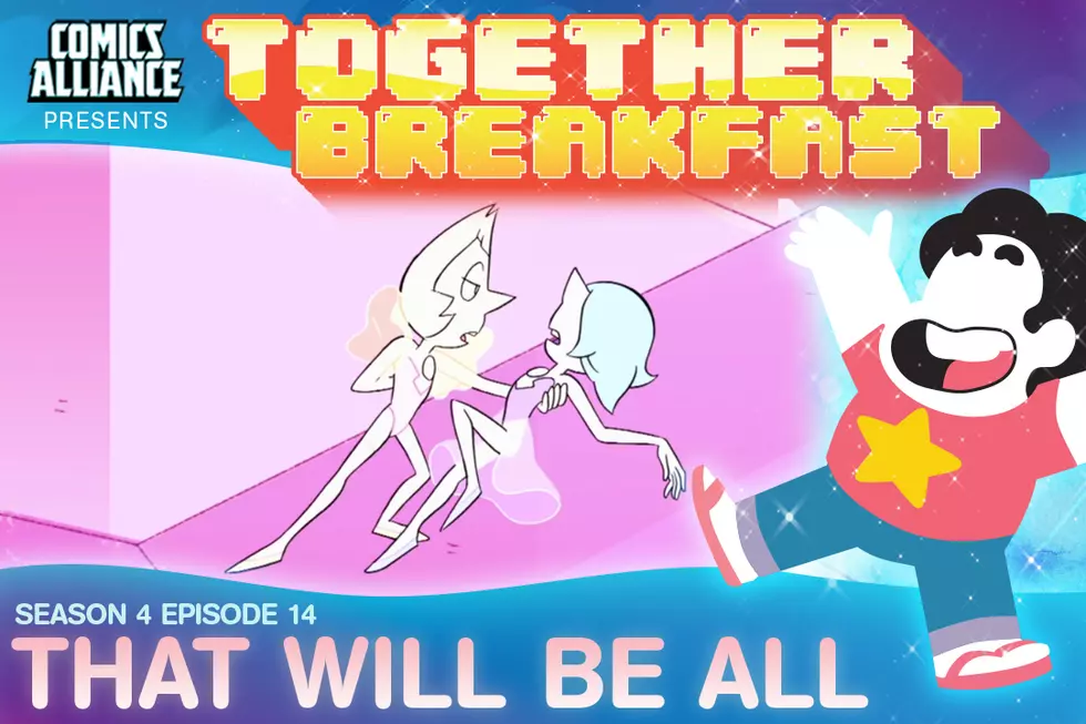 ‘Steven Universe’ Post-Show Analysis: Season 4, Episode 14: ‘That Will Be All’