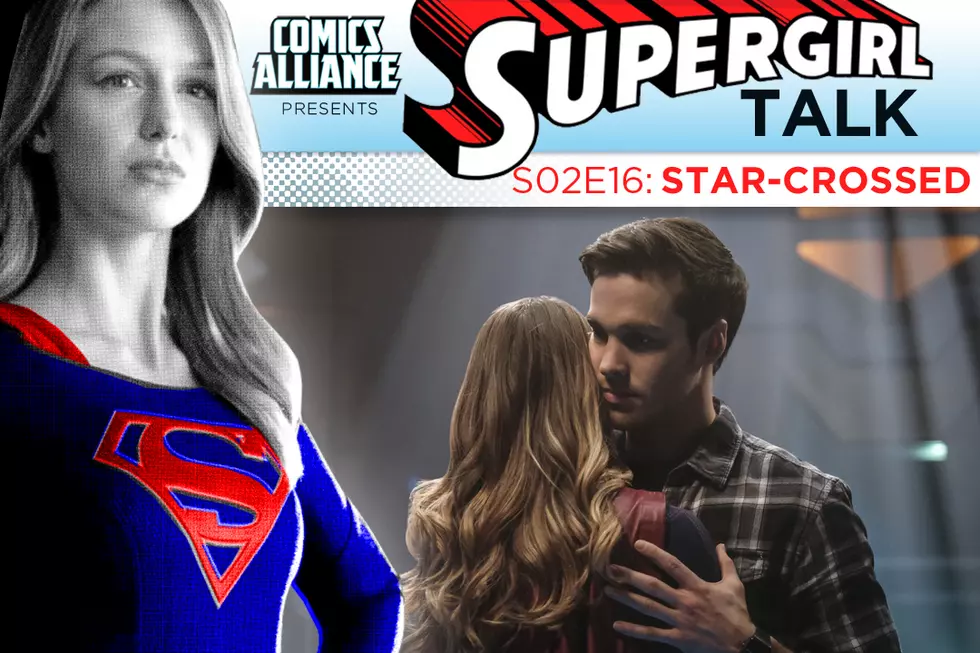 'Supergirl' Season 2 Episode 16: 'Star Crossed'