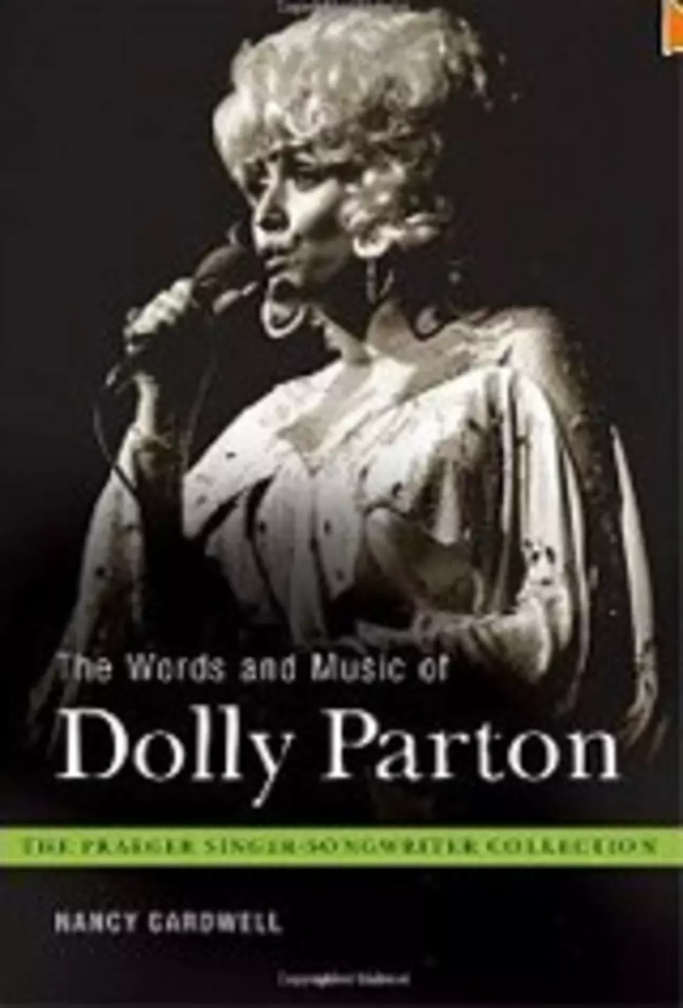 Dolly Parton&#8217;s &#8216;Words and Music&#8217; Examined in New Book