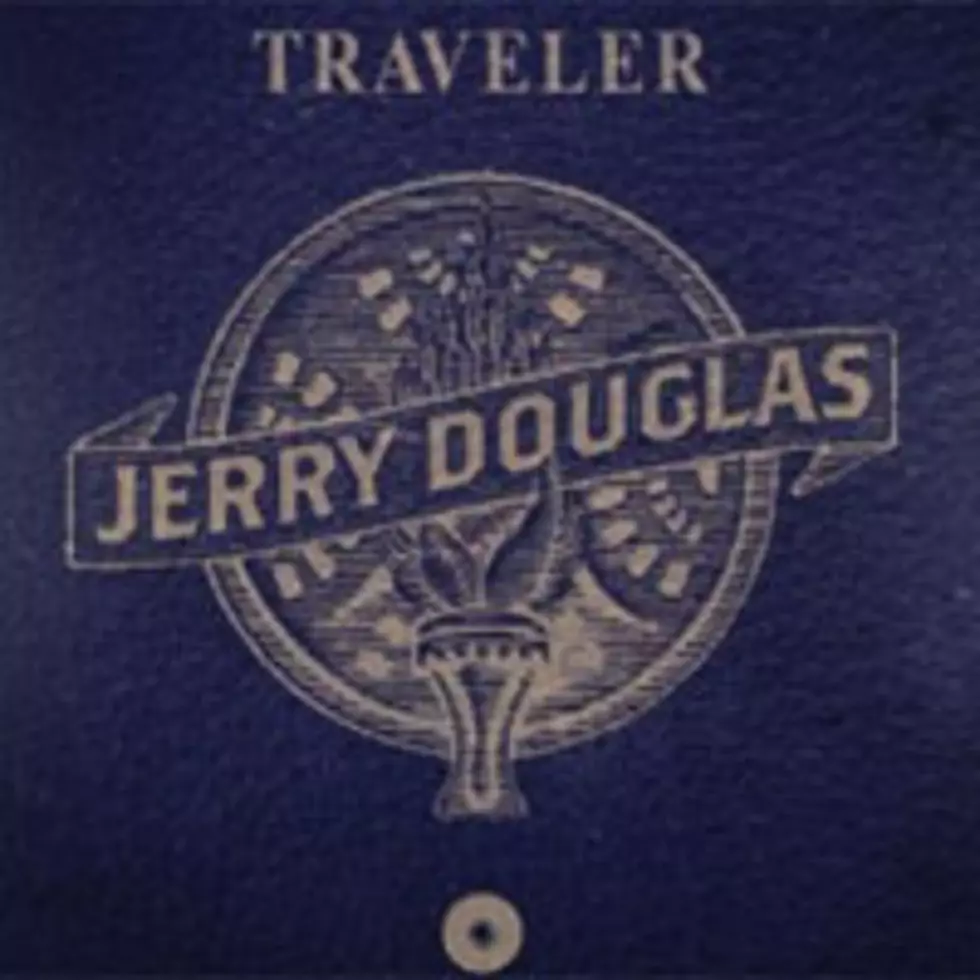 Jerry Douglas &#8216;Traveler&#8217; Album Features All-Star Cast of Musical Friends