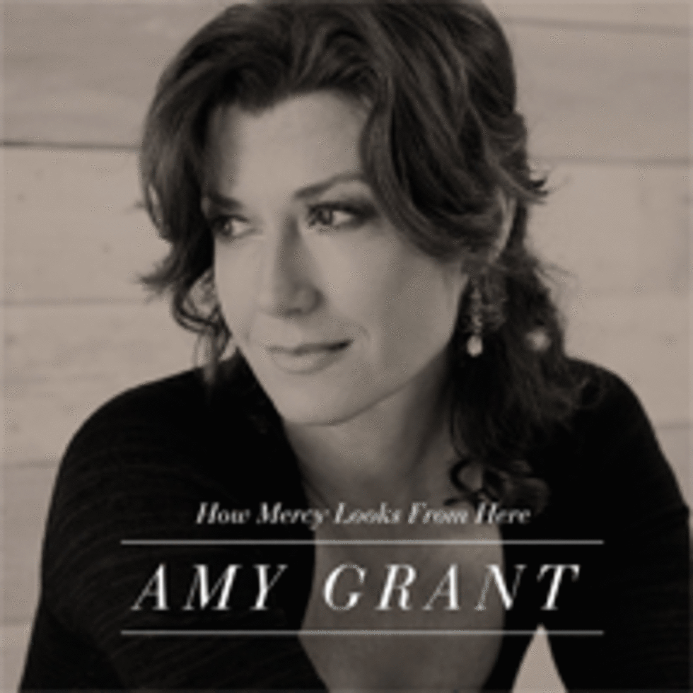 Amy Grant, ‘How Mercy Looks From Here,’ Due in May
