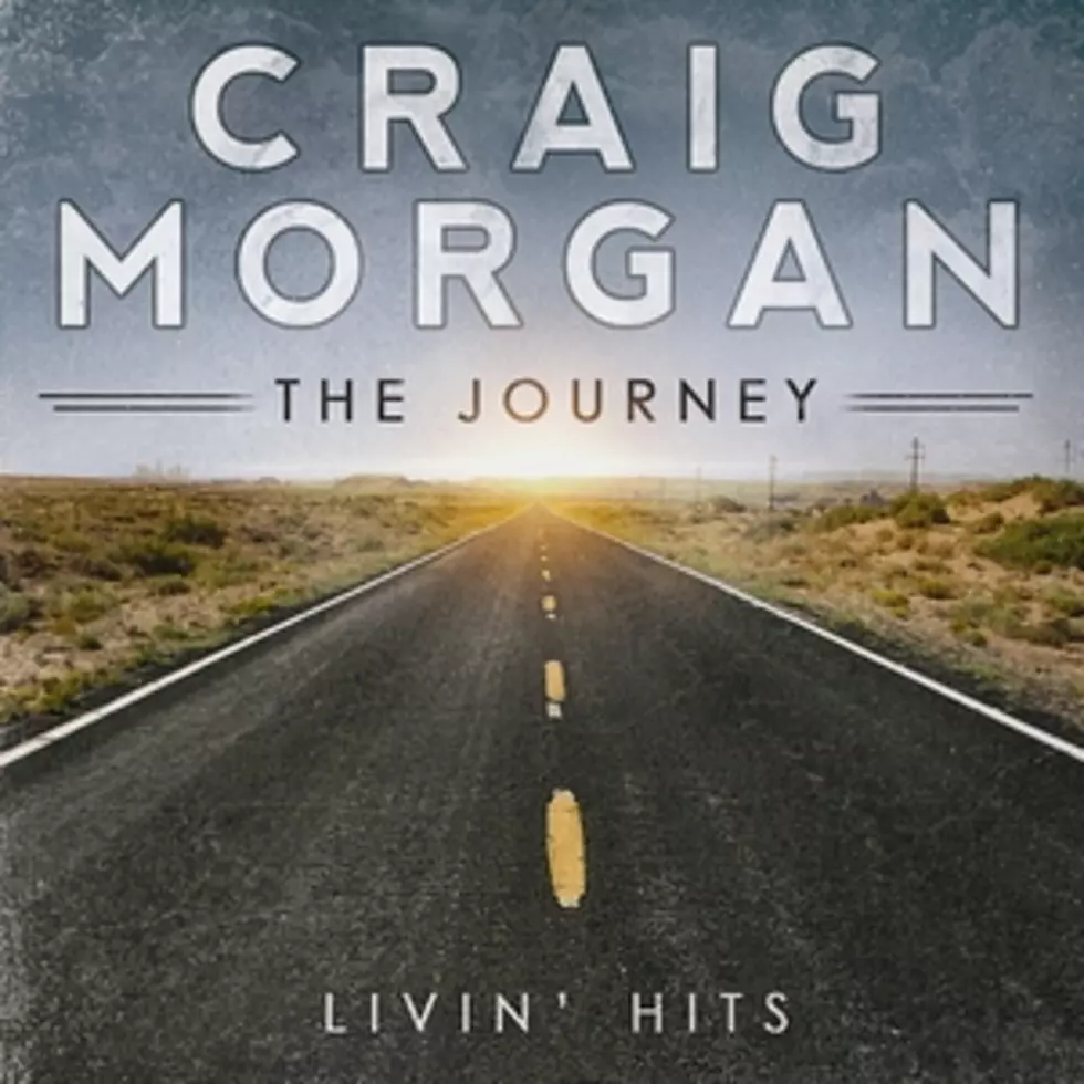 Win a Signed Craig Morgan &#8216;The Journey (Livin&#8217; Hits)&#8217; Prize Pack