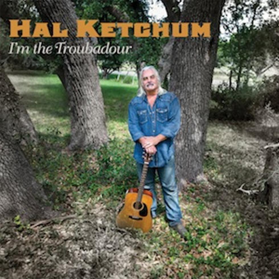 Hal Ketchum Bouncing Back From Hard Times to Release New Album