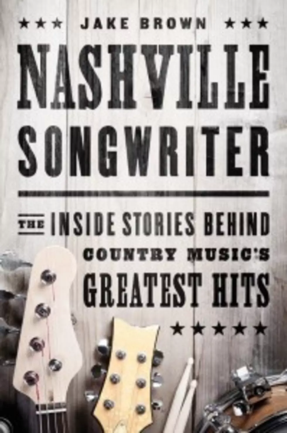&#8216;Nashville Songwriter&#8217; Book to Be Released This Month