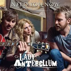  Lady Antebellum - Need You Now (Chords)