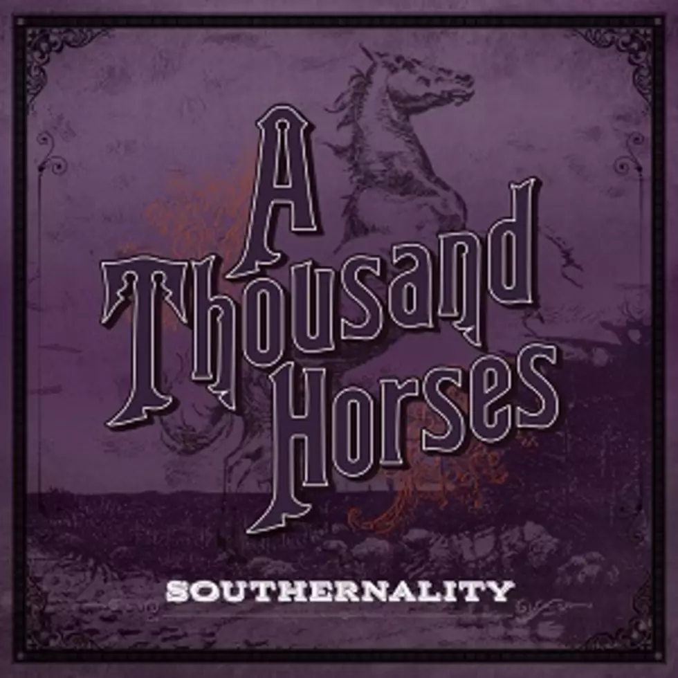 A Thousand Horses Release New Single, &#8216;Southernality&#8217; [LISTEN]