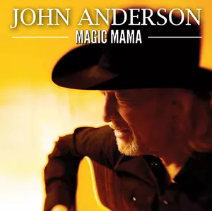 Hear John Anderson’s New Single, ‘Magic Mama’