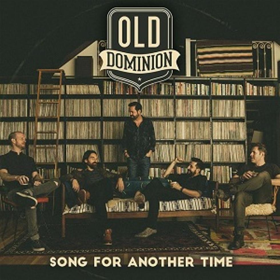 Old Dominion Select New Single, &#8216;Song for Another Time&#8217; [LISTEN]