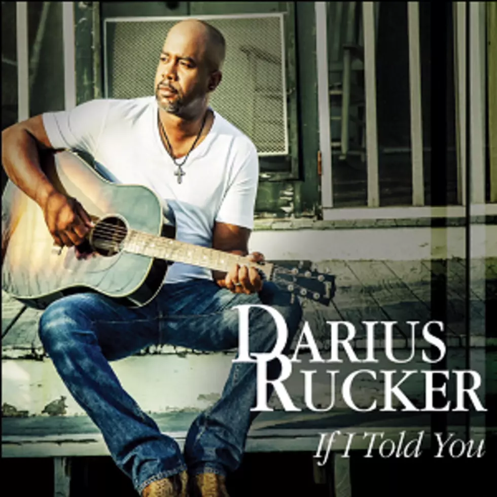 Darius Rucker Drops Brand-New Single, &#8216;If I Told You&#8217; [LISTEN]