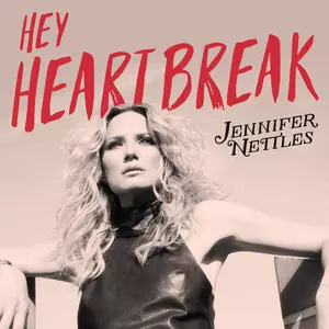 Jennifer Nettles Releases a New Single, &#8216;Hey Heartbreak&#8217; [LISTEN]