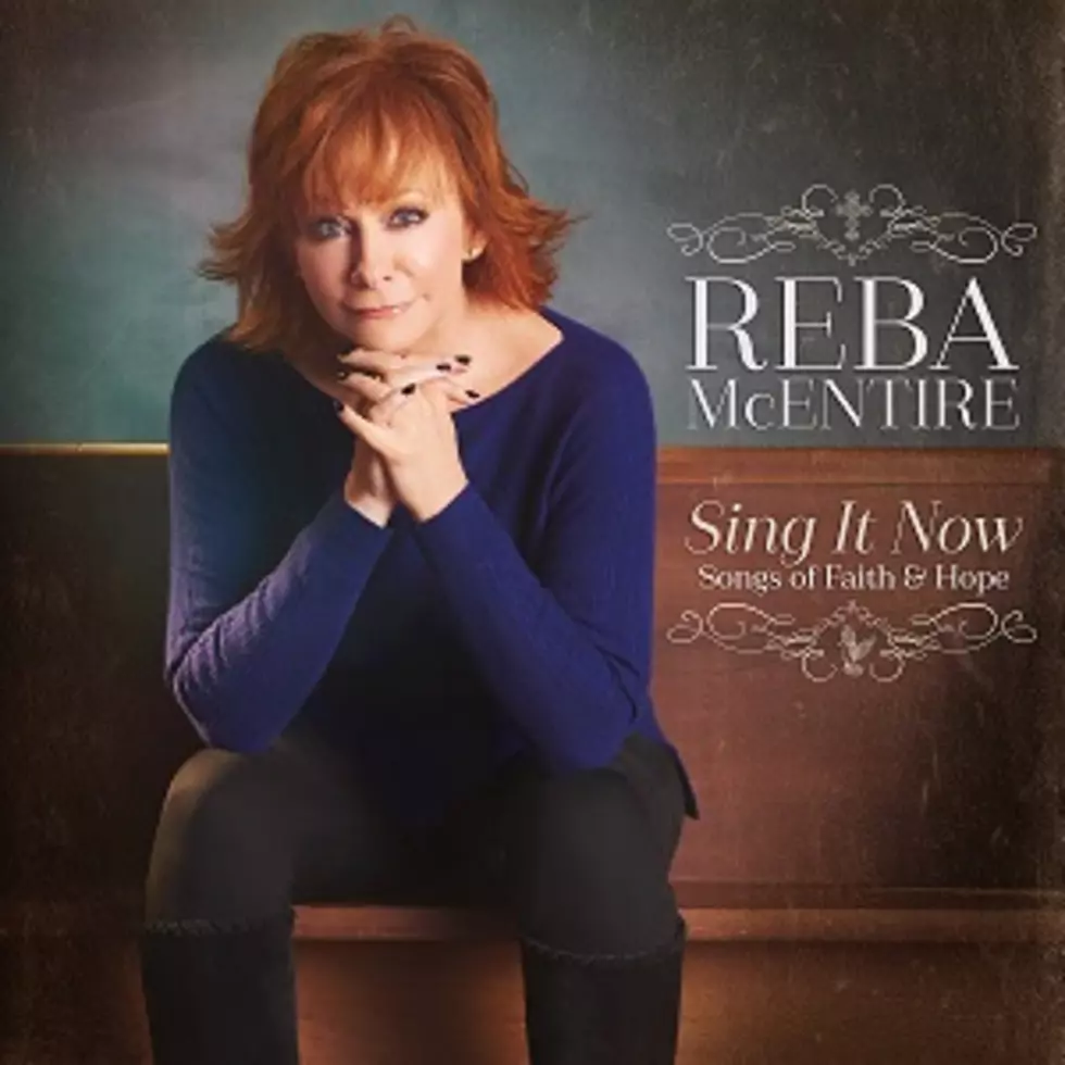 Album of the Month (February 2017): Reba McEntire, &#8216;Sing It Now: Songs of Faith &#038; Hope&#8217;