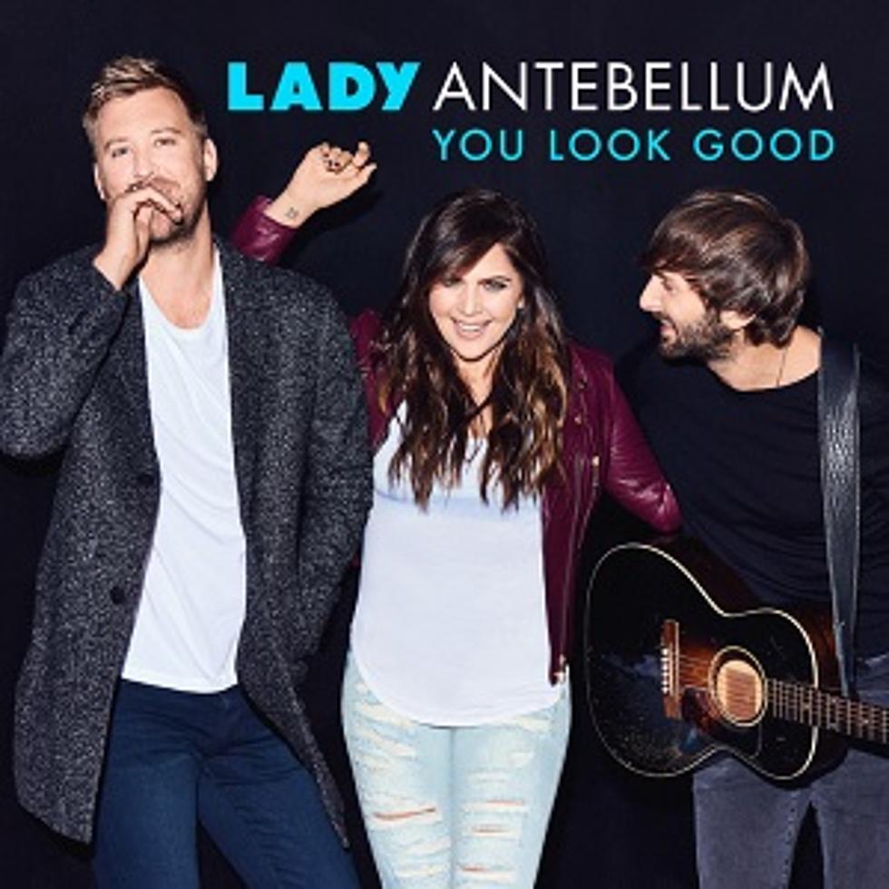 Lady Antebellum Drop Brand-New Single, &#8216;You Look Good&#8217; [LISTEN]