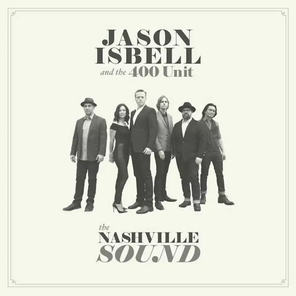 Everything We Know About Jason Isbell and the 400 Unit&#8217;s New Album, &#8216;The Nashville Sound&#8217;