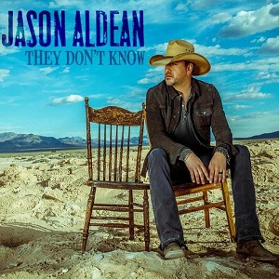 Jason Aldean Shares &#8216;They Don&#8217;t Know&#8217; as Next Single [LISTEN]