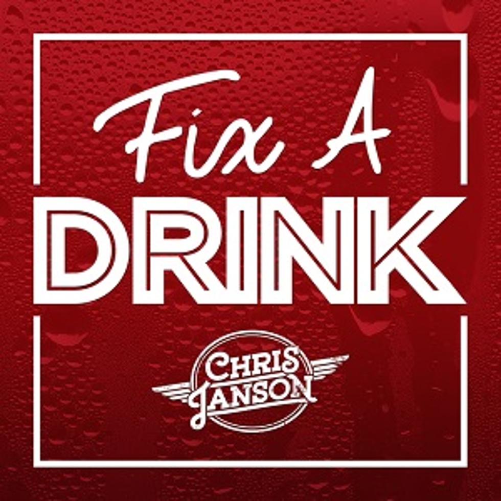 Hear Chris Janson&#8217;s New Single, &#8216;Fix a Drink&#8217;