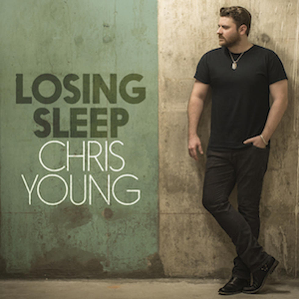Chris Young Shares Brand-New Single, &#8216;Losing Sleep&#8217; [LISTEN]
