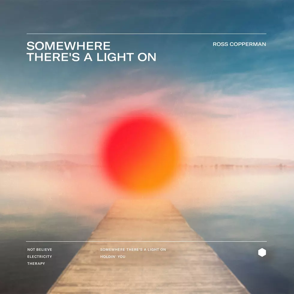 Ross Copperman Somewhere There's a Light On EP