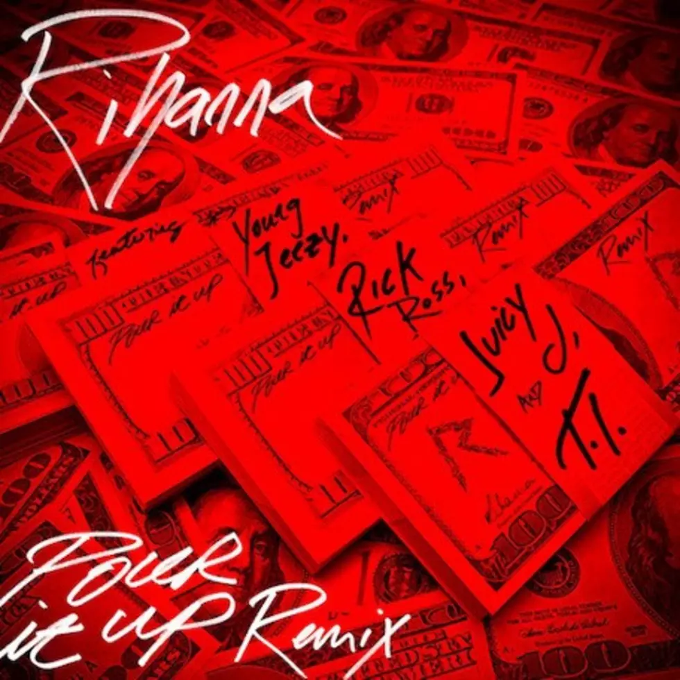 Rihanna, &#8216;Pour It Up (Remix)&#8217; &#8212; Features Young Jeezy, Rick Ross, Juicy J and T.I.