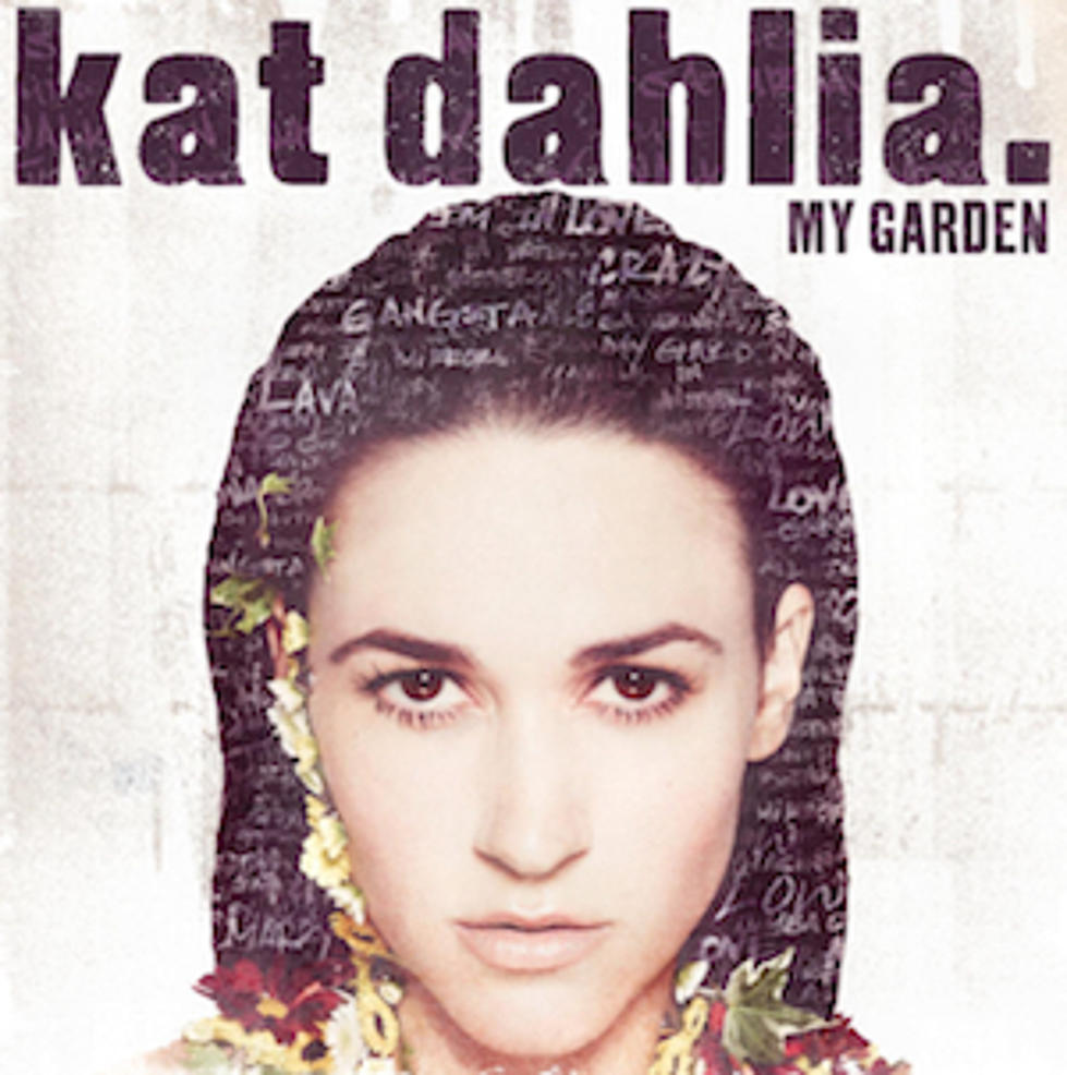Kat Dahlia&#8217;s &#8216;My Garden&#8217; Album Available for Streaming