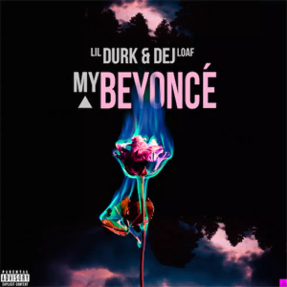 Lil Durk and Dej Loaf Get Romantic on &#8216;My Beyonce&#8217;