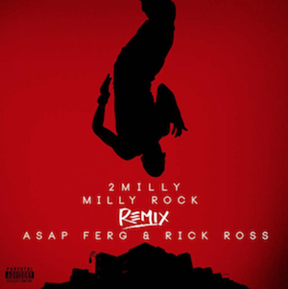 2 Milly Unleashes &#8216;Milly Rock (Remix)&#8217; Featuring A$AP Ferg &#038; Rick Ross